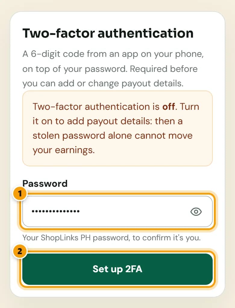 Security tab with the password field and the Set up 2FA button, numbered 1 and 2.