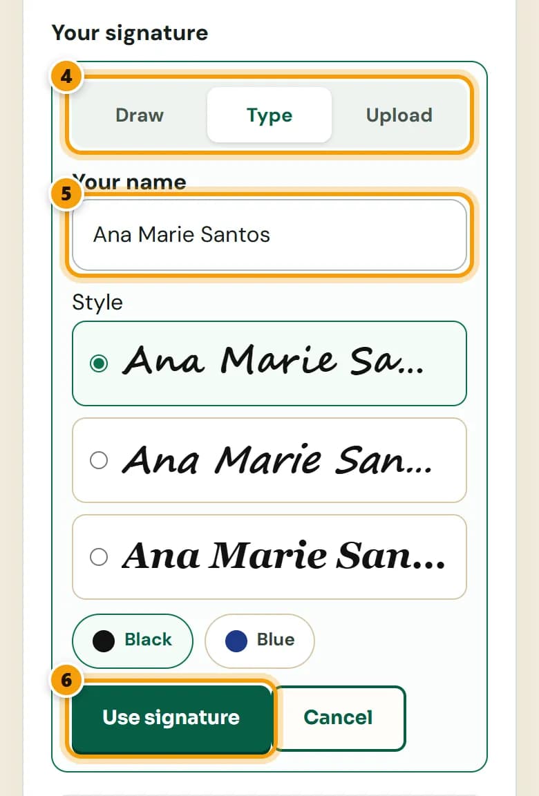 Signature panel with the Draw, Type and Upload tabs, a typed name, style choices, and the Use signature button, numbered 4 to 6.