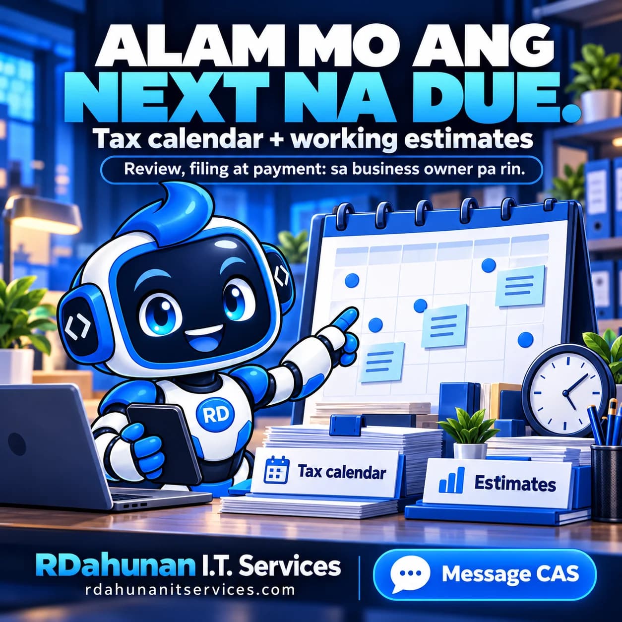 RDee points to an illustrated calendar beside Tax calendar and Estimates cards. Text clearly states that review, filing and payment remain with the business owner.