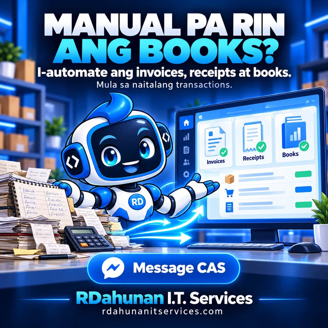 RDee connects handwritten books and a calculator to an illustrated dashboard showing invoices, receipts and books. Headline: Manual pa rin ang books?
