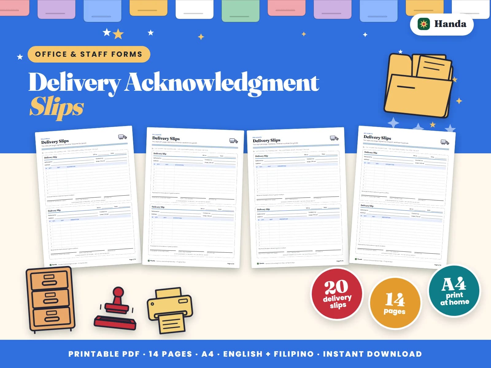 Twenty delivery acknowledgment slips, signed by whoever receives the goods.