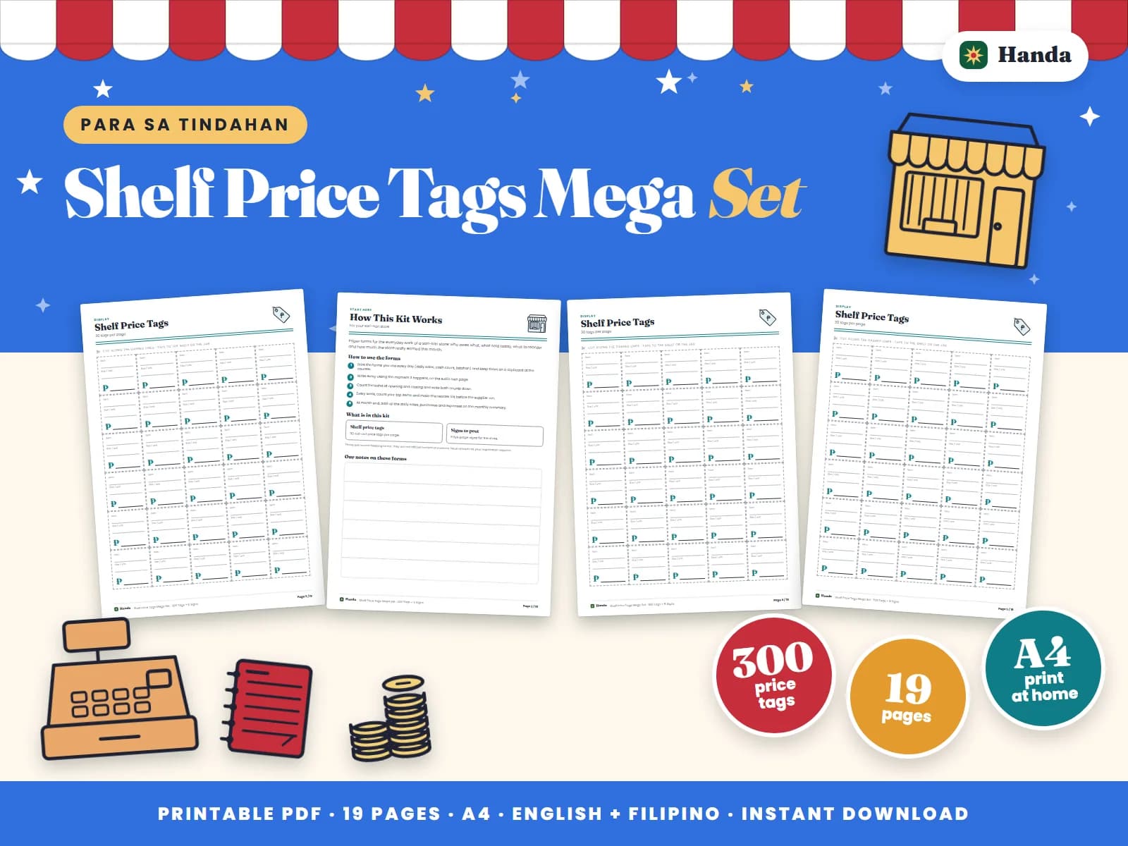 Three hundred cut-out shelf price tags and five store signs for the counter and the door.