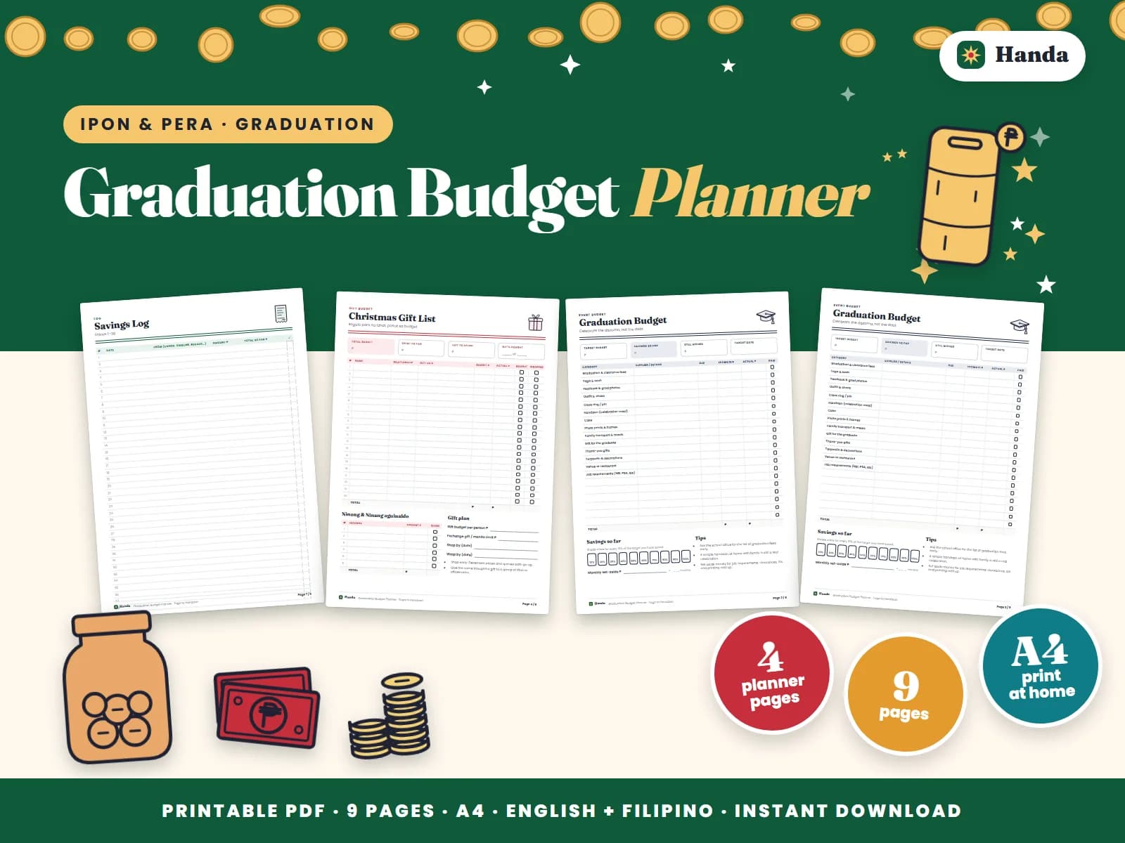 A graduation budget for fees, attire and the handaan.